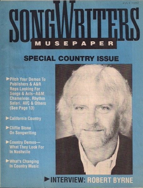 Songwriters Musepaper - Volume 7 Issue 7 - July 1992 - Interview: Robert Byrne