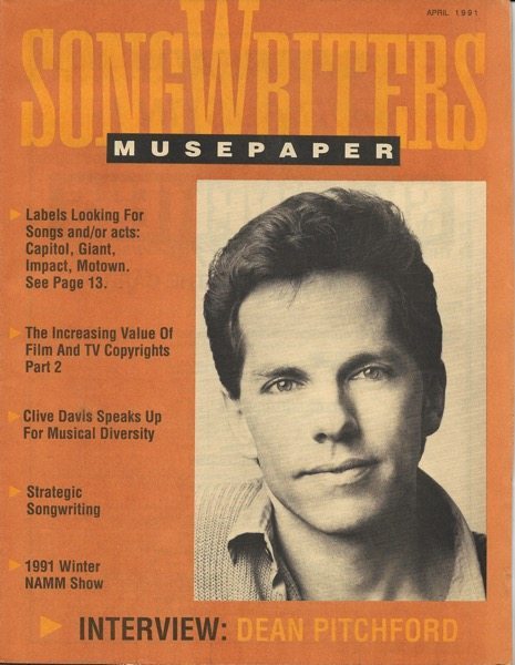 Songwriters Musepaper - Volume 6 Issue 4 - April 1991 - Interview: Dean Pitchford