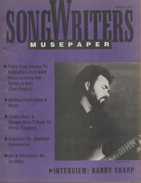 Songwriters Musepaper - Volume 10 Issue 3 - March 1995 - Interview: Randy Sharp 